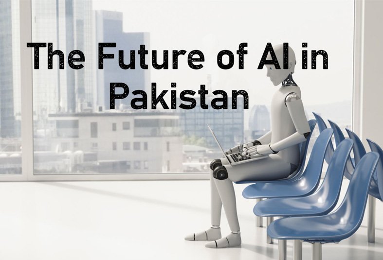 Artificial Intelligence in Pakistan 2025 – AI transforming businesses